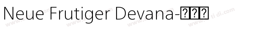 Neue Frutiger Devana字体转换